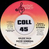 David Simmons – Holdin’ Back STEREO b/w MONO Version – Fantasy WMOT DJ 7″