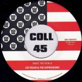*LAST COPY!* Lee Fields & The Expressions – Make The World b/w Instrumental – Big Crown 7″
