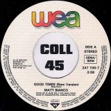 Matt Bianco – Good Times (New Version) b/w Tumbao (Edited Version) – WEA GER 7″
