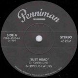 Nervous Eaters – Just Head b/w Get Stuffed – Penniman ES 7″