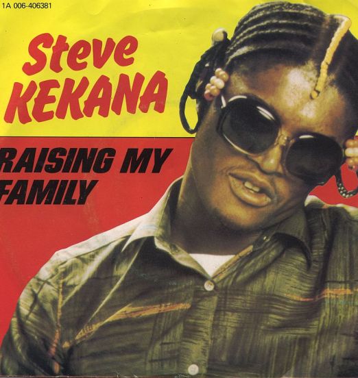 Steve Kekana - Raising My Family b/w Working Man  - Emi NL 7"