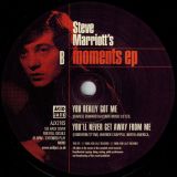 Steve Marriott’s – Moments EP