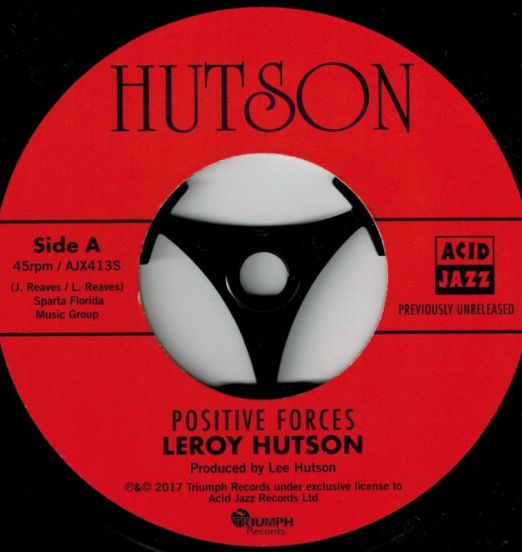 Leroy Hutson - Positive Forces b/w All Because Of You (Theme Instrumental) - Acid Jazz UK 7"