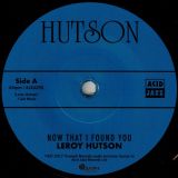 Leroy Hutson – Now That I Found You b/w Get To This (Get To Me) – Acid Jazz UK 7″