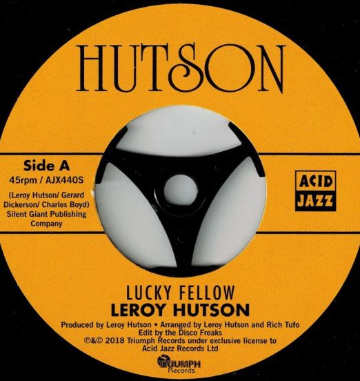 Leroy Hutson - Lucky Fellow b/w Don't It Make You Feel Good - Acid Jazz UK 7"