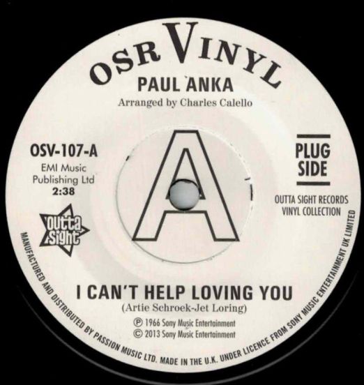 *LAST COPY!* Paul Anka - I Can’t Help Loving You b/w When We Get There - Outta Sight UK 7"
