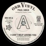 *LAST COPY!* Paul Anka – I Can’t Help Loving You b/w When We Get There – Outta Sight UK 7″