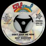 Skip Mahoney – Janice (Don`t Be So Blind To Love) b/w  Don`t Stop Me Now 7″