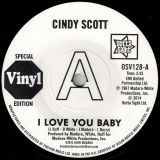 Cindy Scott – I Love You Baby b/w In Your Spare Time 7″