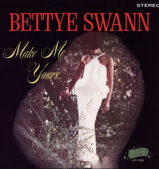 Bettye Swann - Make Me Yours - Money LP