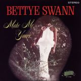 Bettye Swann – Make Me Yours – Money LP