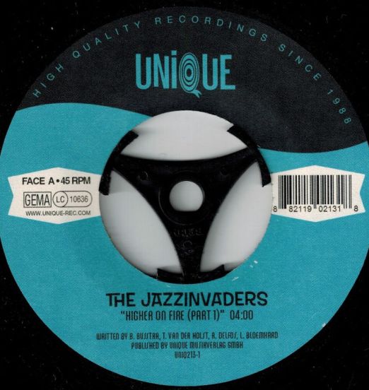 The Jazzinvaders - Higher On Fire (Part 1) b/w Part 2 - Unique 7"