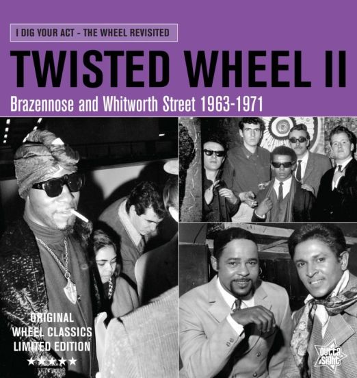 VA - TWISTED WHEEL II Brazennose & Whitworth Street 1963-71 - Outta Sight UK LP