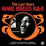VA – Rare Breed R&B – The Lost Years – Outta Sight UK LP
