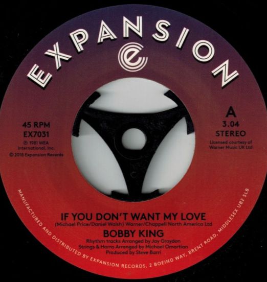 Bobby King - If You Don’t Want My Love b/w Lovers By Night 7"