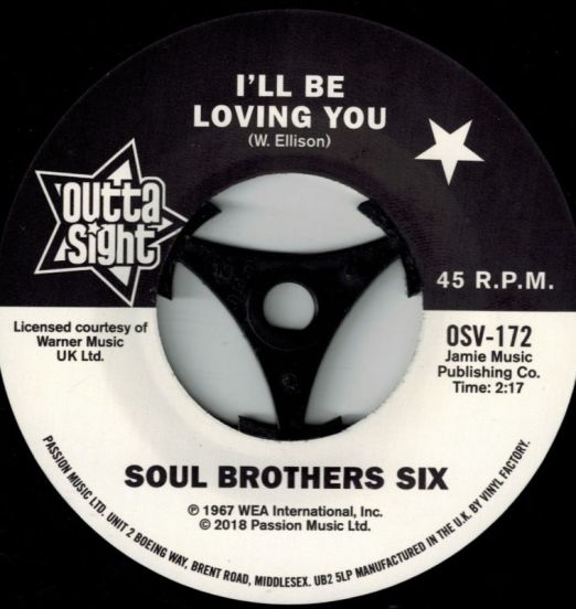 The Soul Brothers Six - I’ll Be Loving You b/w Willie Tee - Walkin' Up A One Way Street 7"