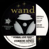 Stemmons Express – Woman,Love Thief b/w Love Power 7″