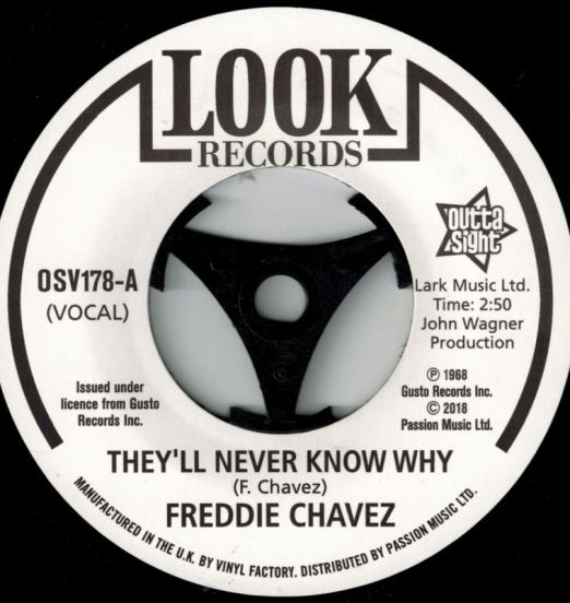 Freddie Chavez - They`ll Never Know Why b/w Dave Newman - Make Up Your Mind 7"