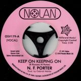 N. F. Porter – Keep On Keeping On b/w If I Could Only Be Sure – Outta Sight UK 7″