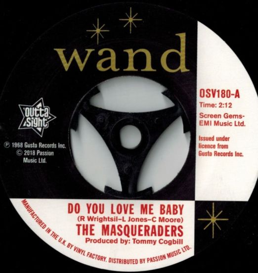The Masqueraders - Do You Love Me Baby b/w The Gentlemen Four - You Can't Keep A Good Man Down - Outta Sight UK 7"