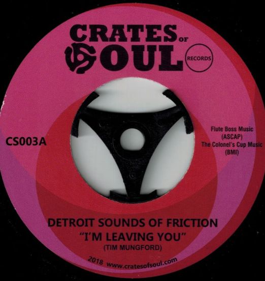 Detroit Sounds Of Friction - I'm Leaving You b/w Stop Him Girl 7"
