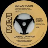 Michael Wycoff – Looking Up To You b/w Tell Me Why 7″