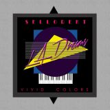 Sellorekt/LA Dreams – Vivid Colors LP