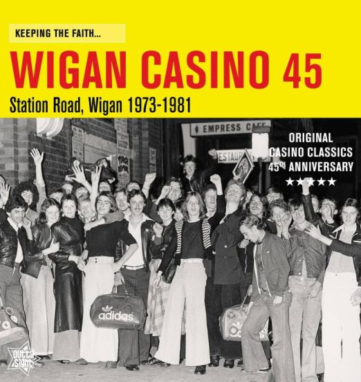 Keeping The Faith… WIGAN CASINO 45 Limited Edition LP