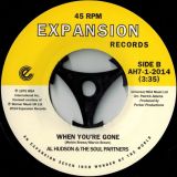 Al Hudson & The Soul Partners – I’m About Loving You b/w When You’re Gone 7″