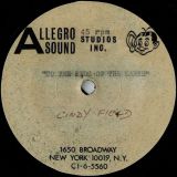 *WAREHOUSE FIND!* Unknown Artist (Cindy Field) – To The Ends Of The Earth – Record Shack AT Allegro Sound DJ 7″