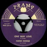 Hank Hodge – One Way Love b/w Thank You Girl 7″
