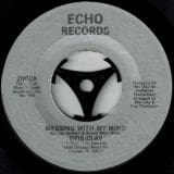 Otis Clay - Messing With My Mind b/w Check It Out - Echo 7"