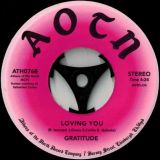 Gratitude – We Are Here To Party b/w Loving You – Athens Of The North 7″