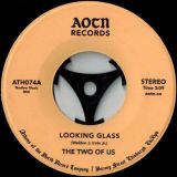 The Two Of Us – Looking Glass b/w Peace Peace Peace – Athens Of The North 7″
