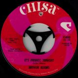 Arthur Adams – Let’s Make Some Love b/w It’s Private Tonight – Chisa 7″