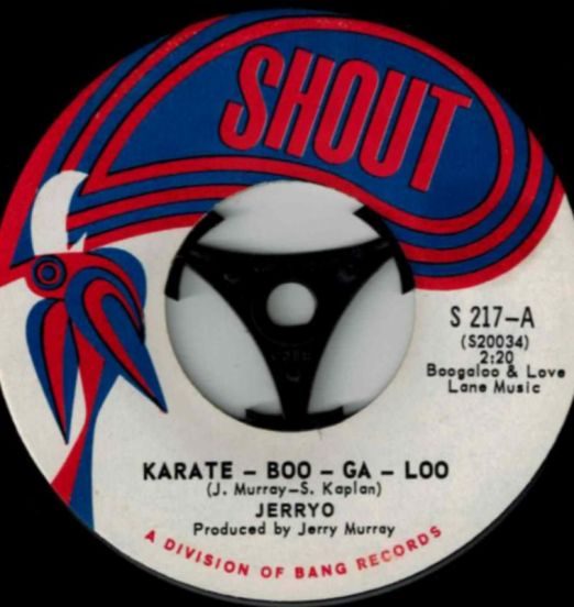 Jerry O - Karate-Boo-Ga-Loo b/w The Pearl - Shout 7"