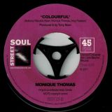 Monique Thomas – Daughter Shine b/w Colourful – Street Soul UK 7″