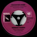 Monique Thomas – Daughter Shine b/w Colourful – Street Soul UK 7″