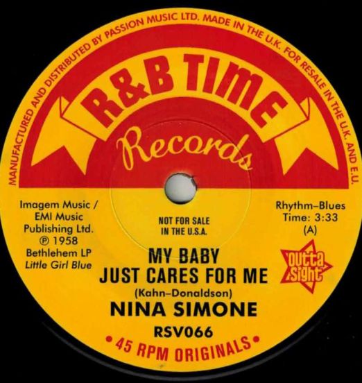 Nina Simone- My Baby Just Cares For Me b/w Work Song - Outta Sight 7"