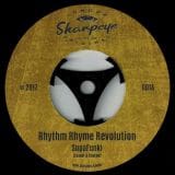 Rhythm Rhyme Revolution - SupaFunki b/w Version - Sharpeye UK 7"