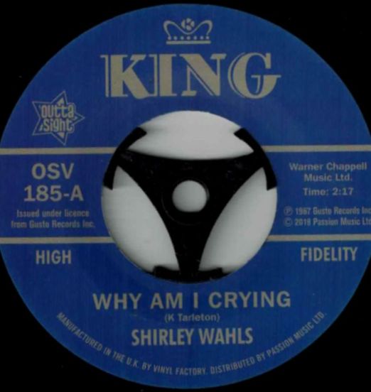 Shirley Wahls - Why Am I Crying b/w That's How Long (I'm Gonna Love You) - Outta Sight 7"