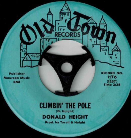 Donald Height - Climbin' The Pole b/w A Tribute To Sam - Old Town  7"