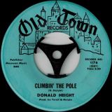 Donald Height – Climbin’ The Pole b/w A Tribute To Sam – Old Town  7″