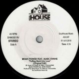 Brian Power Feat. Marc Evans – Falling Back Into Love (Original  Edit) b/w DJ Spen Edit – SoulHouse 7″