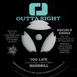 Jeff Perry – Love Don`t Come No Stronger b/w Mandrill – Too Late – Outta Sight 7″