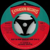 Ty Karim & George Griffin – Keep On Doin`Watcha`Doin` Pt.1 b/w Pt.2 – Expansion 7″