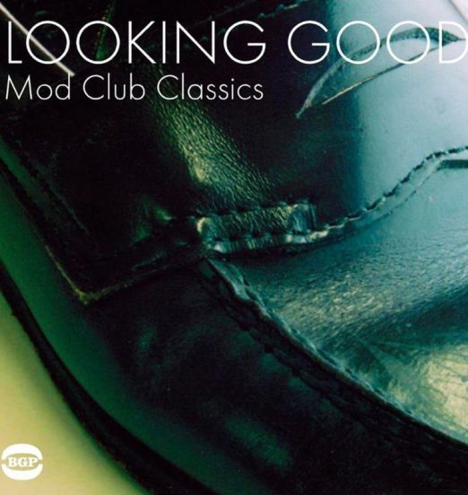 VA - Looking Good: Mod Club Classics - BGP UK 2LP