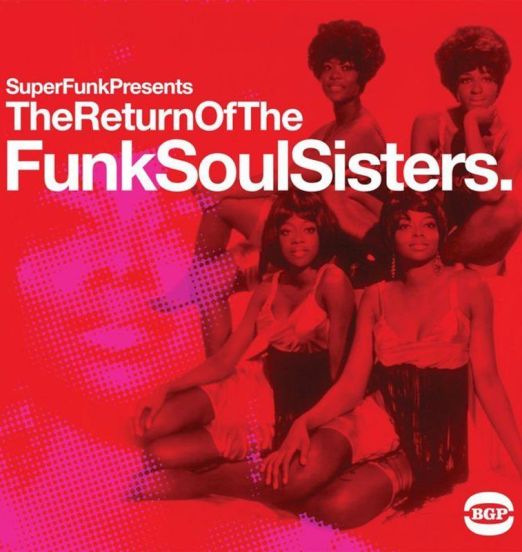 VA - The Return Of The Funk Soul Sisters - BGP UK 2LP