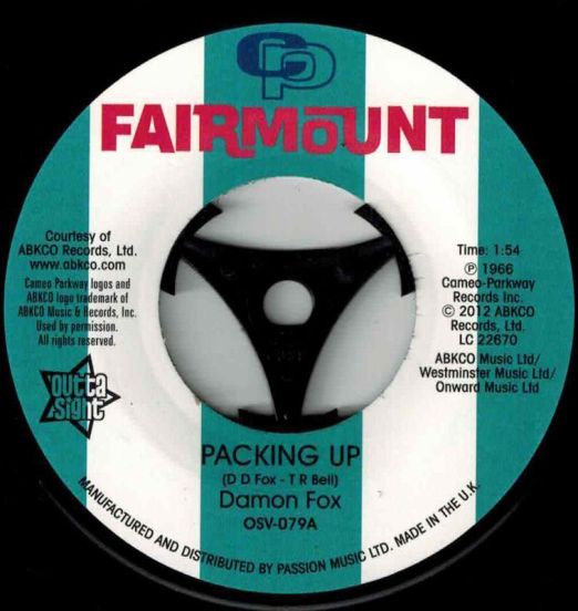 Damon Fox - Packing Up b/w Eddie Jones - Give Me Good Loving - Outta Sight 7"