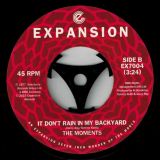 The Moments – Sleep Won’t Come b/w It Don’t Rain In My Backyard – Expansion 7″